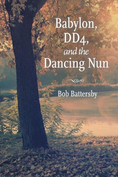 Babylon Dd4 and the Dancing Nun