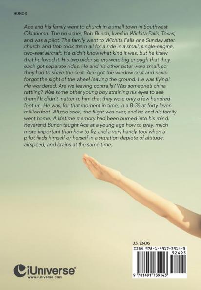 The Adventures and Misadventures of Ace the Pilot