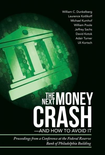 The Next Money Crash-and How to Avoid It