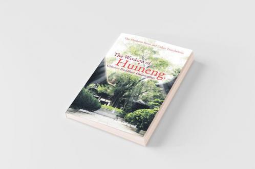 The Wisdom of Huineng Chinese Buddhist Philosopher