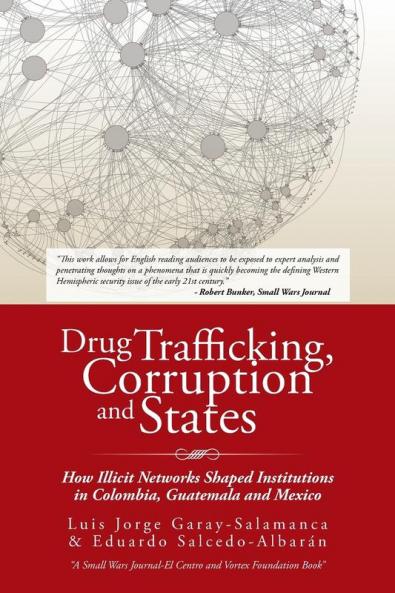 Drug Trafficking Corruption and States