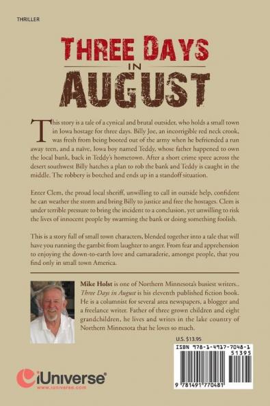 Three Days in August