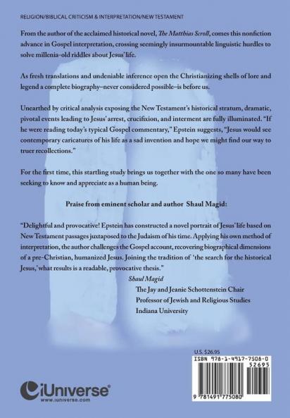 A Documented Biography of Jesus Before Christianity