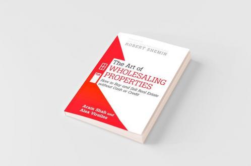 THE ART OF WHOLESALING PROPERTIES