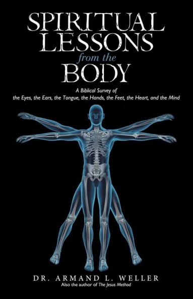 Spiritual Lessons from the Body