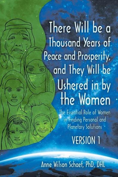 There Will be a Thousand Years of Peace and Prosperity and They Will be Ushered in by the Women - Version 1 & Version 2