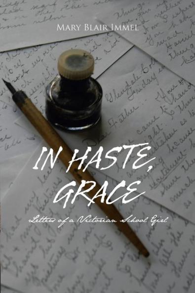 In Haste Grace