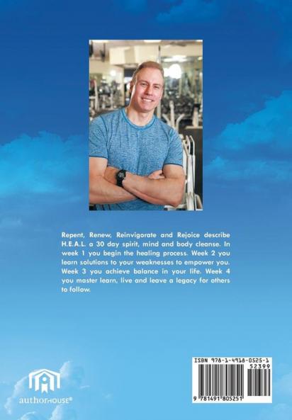 H.E.A.L. a 30 Day Spirit-Mind-Body Cleanse