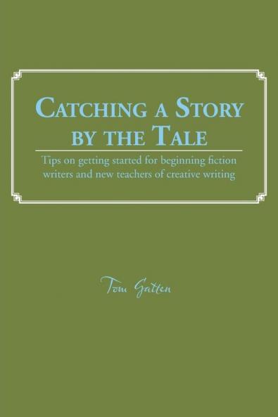 Catching a Story by the Tale