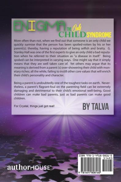 Enigma: The Only Child Syndrome