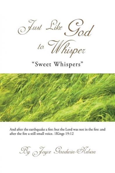 Just Like God to Whisper
