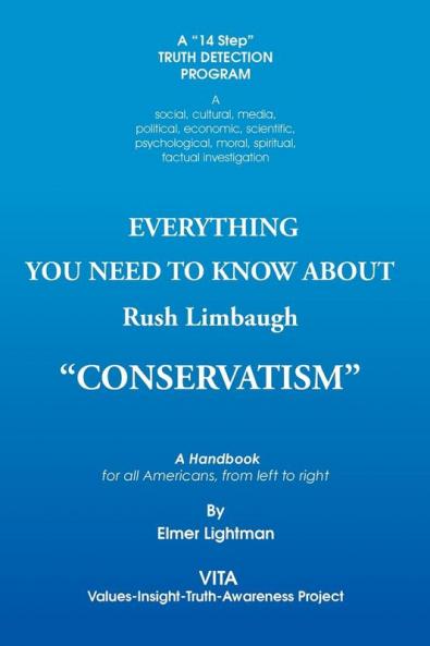 Everything You Need to Know about Rush Limbaugh Conservatism