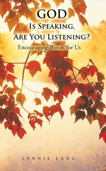God Is Speaking Are You Listening?