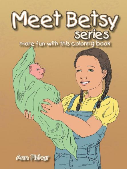 Meet Betsy series