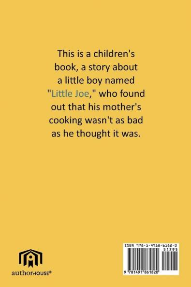 The Boy Who Didn't Like to Eat His Mamma's Food