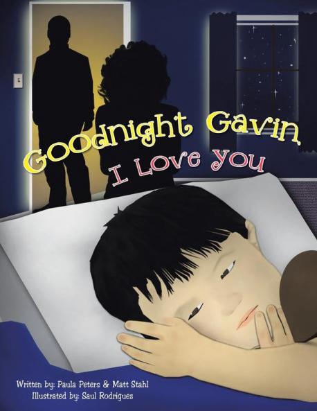 Goodnight Gavin I Love You