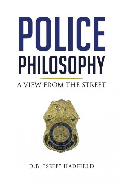 Police Philosophy