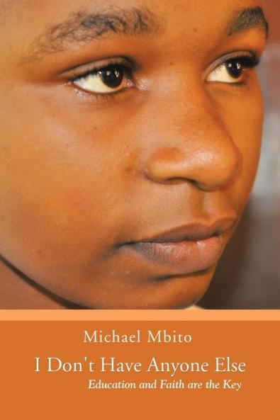 I Don't Have Anyone Else