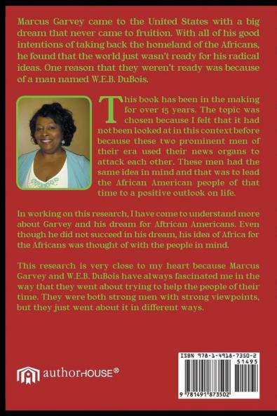 Garvey and DuBois-A Race to Nowhere: A Feud to Change All Time