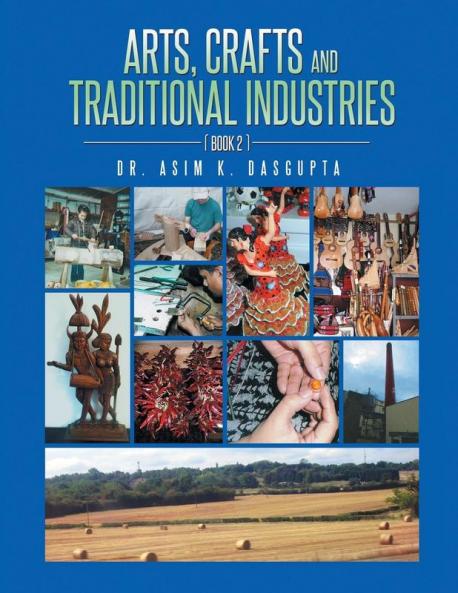 Arts Crafts and Traditional Industries