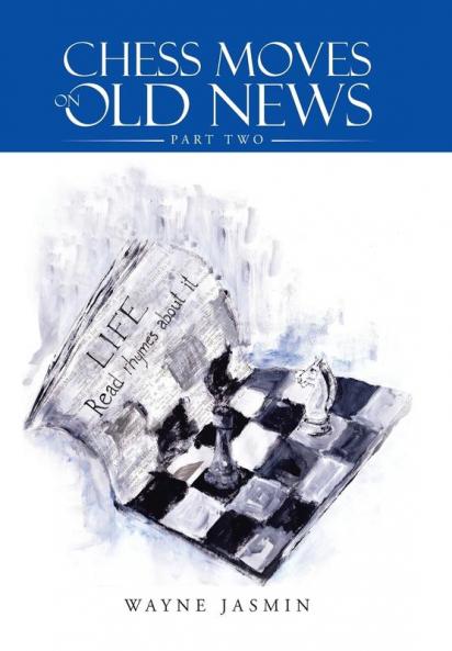 Chess Moves on Old News