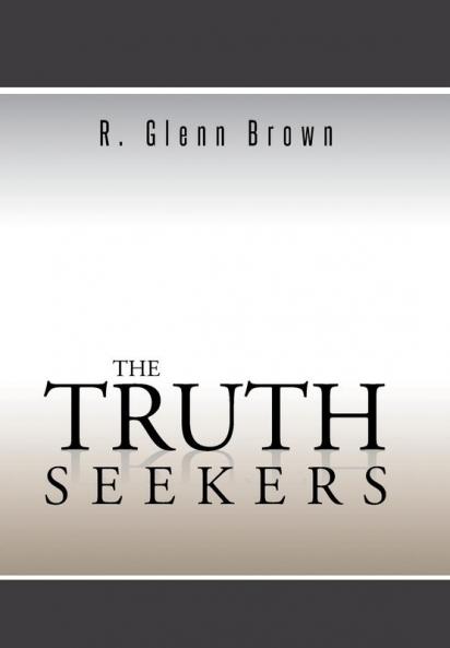 The Truth Seekers