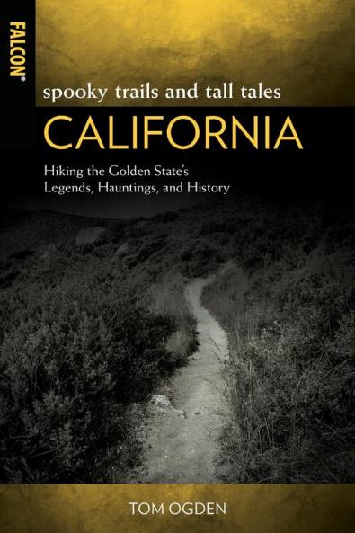 Spooky Trails and Tall Tales California