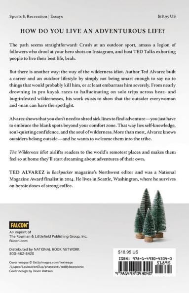 The Wilderness Idiot