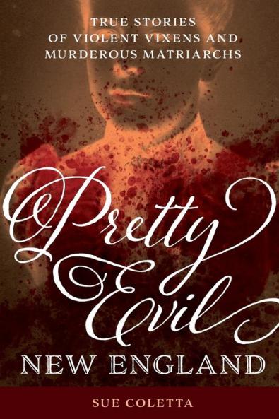 Pretty Evil New England