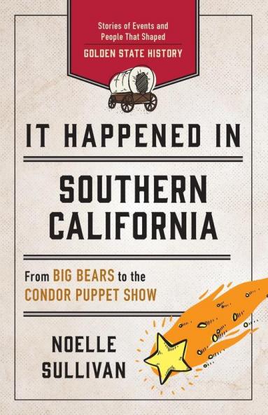 It Happened in Southern California