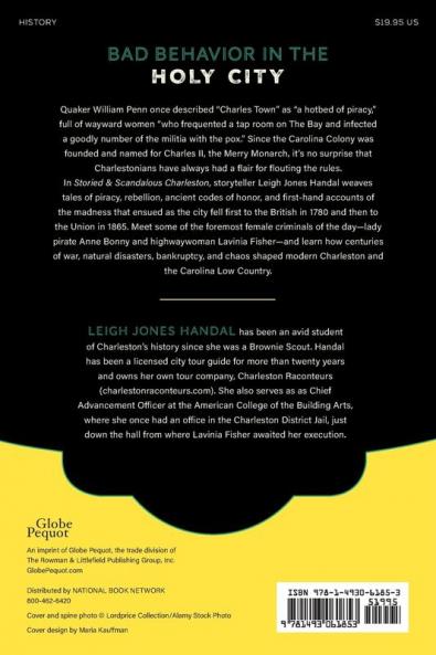 Storied & Scandalous Charleston