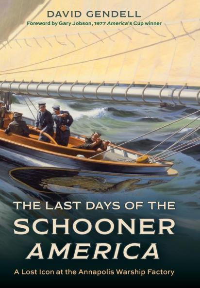 The Last Days of the Schooner America
