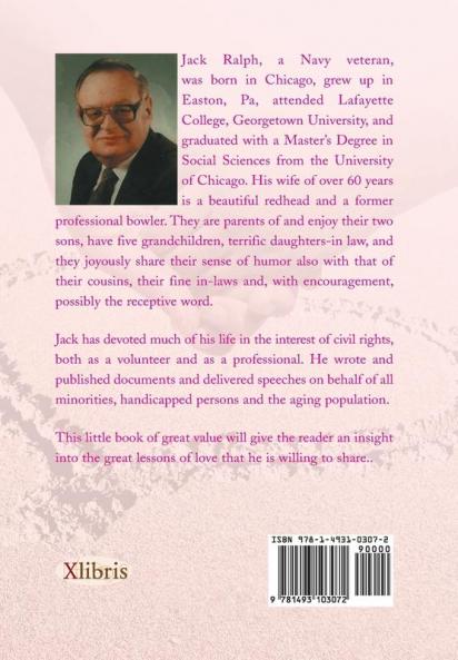 Love Is Everywhere 365 Ways to Live a Life of Love