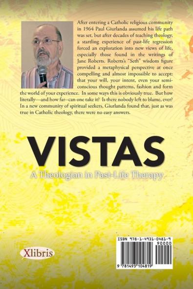 Vistas: A Theologian in Past-Life Therapy: A Theologian in Past-Life Therapy