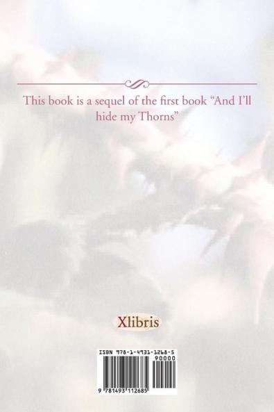 Tender Are the Thorns