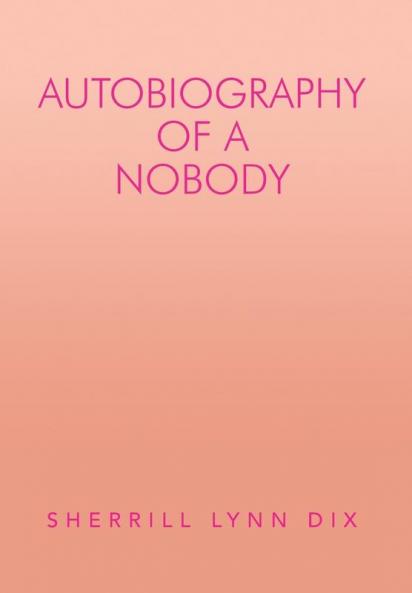 Autobiography of a Nobody