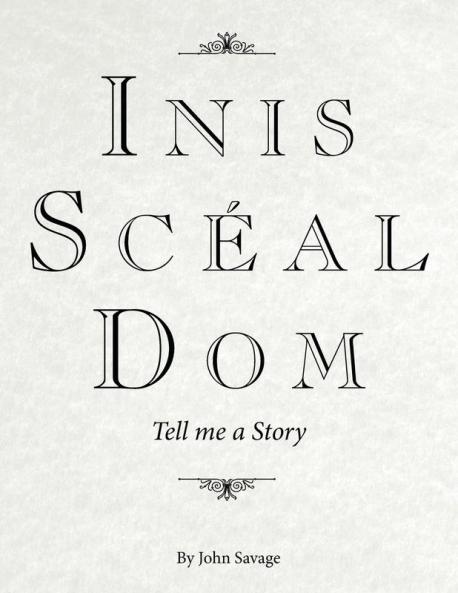 Inis Scéal Dom: Tell me a Story