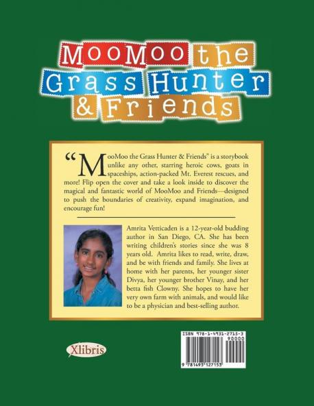 MooMoo the Grass Hunter & Friends