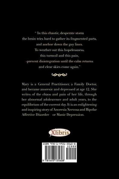 Mary Lives - A Story of Anorexia Nervosa & Bipolar Disorder