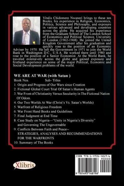 WE ARE AT WAR Book 9: Over (CONFLICTS BETWEEN FAITH AND PEACE) Book 9