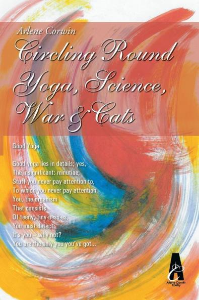 Circling Round Yoga Science War & Cats