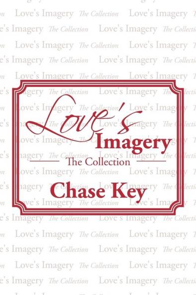Love's Imagery: The Collection