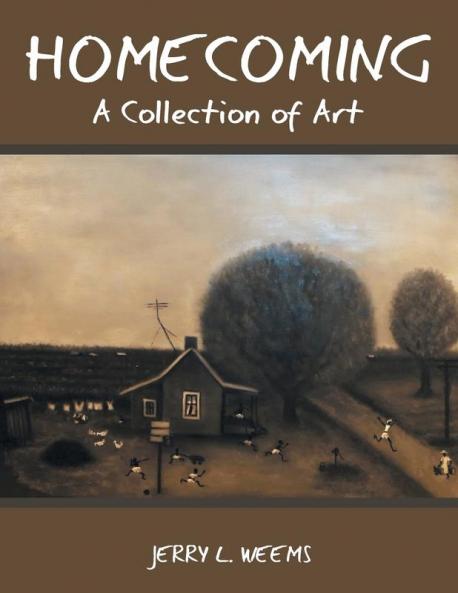 Homecoming: A Collection of Art