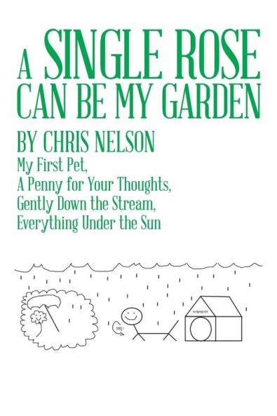 A Single Rose Can Be My Garden