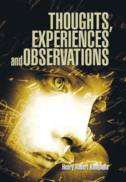 Thoughts Experiences and Observations