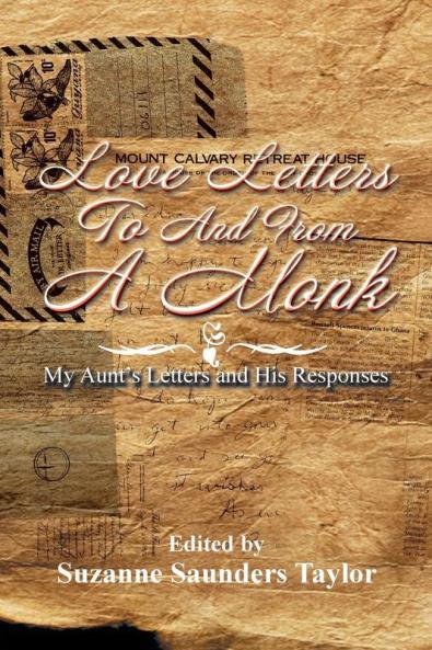 Love Letters to and from a Monk