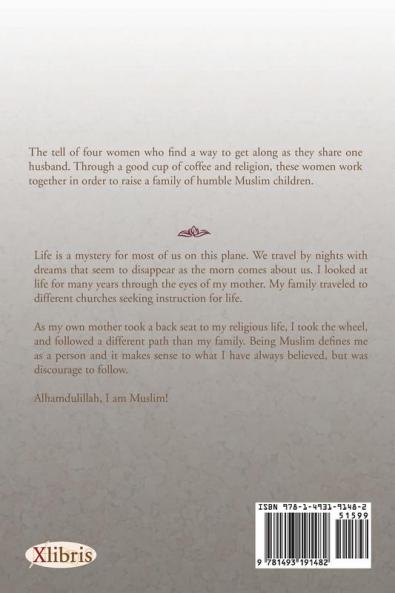 Coffee Wives: Polygamous Muslims