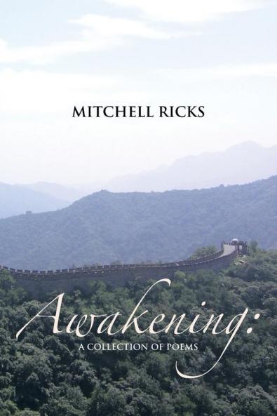 Awakening: A Collection of Poems