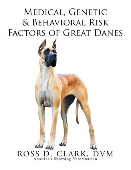 Medical Genetic & Behavioral Risk Factors of Great Danes