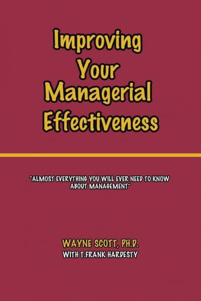 Improving Your Managerial Effectiveness